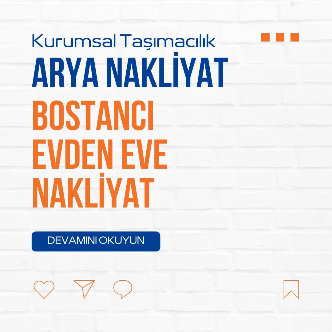 Bostancı Evden Eve Nakliyat