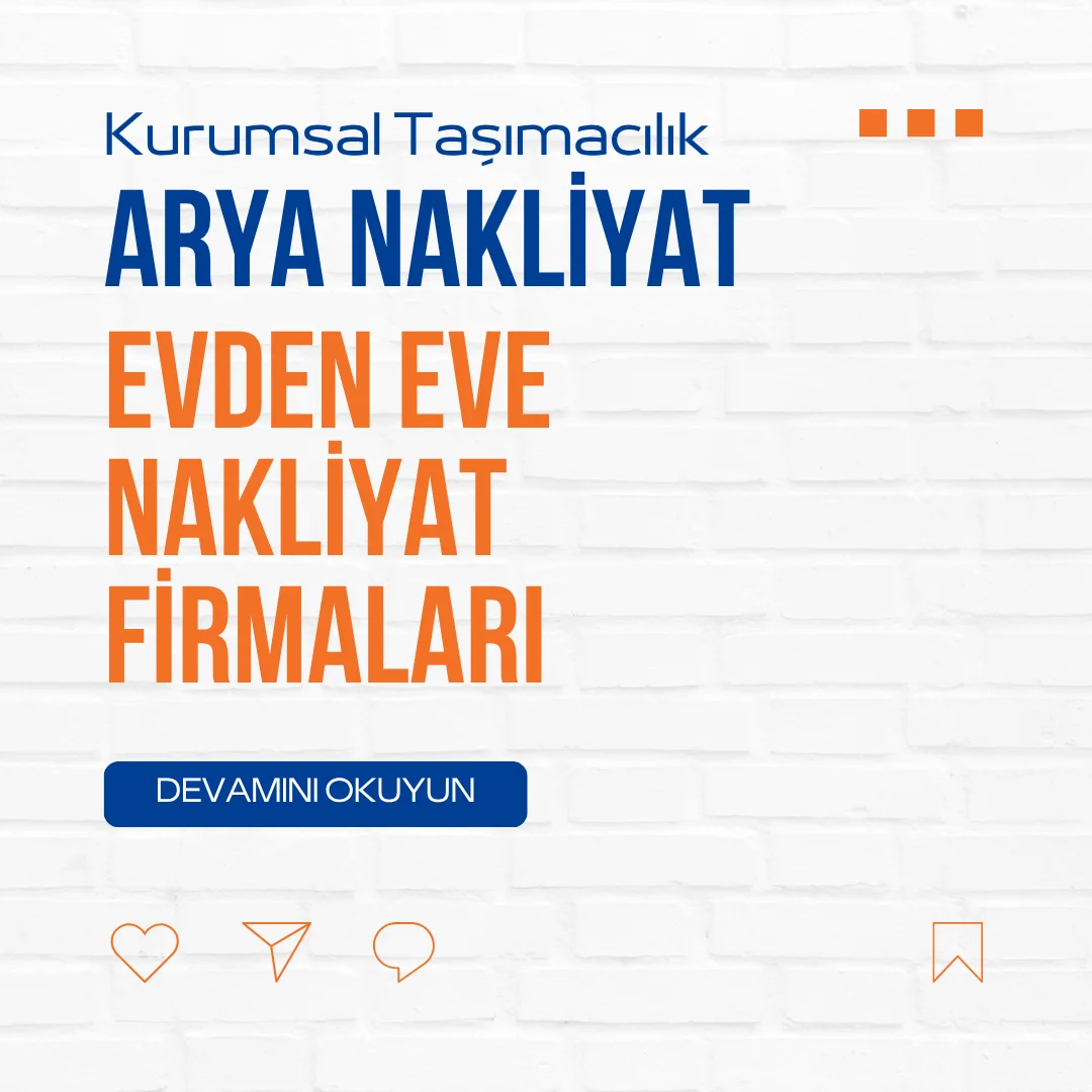 Evden Eve Nakliyat Firmaları