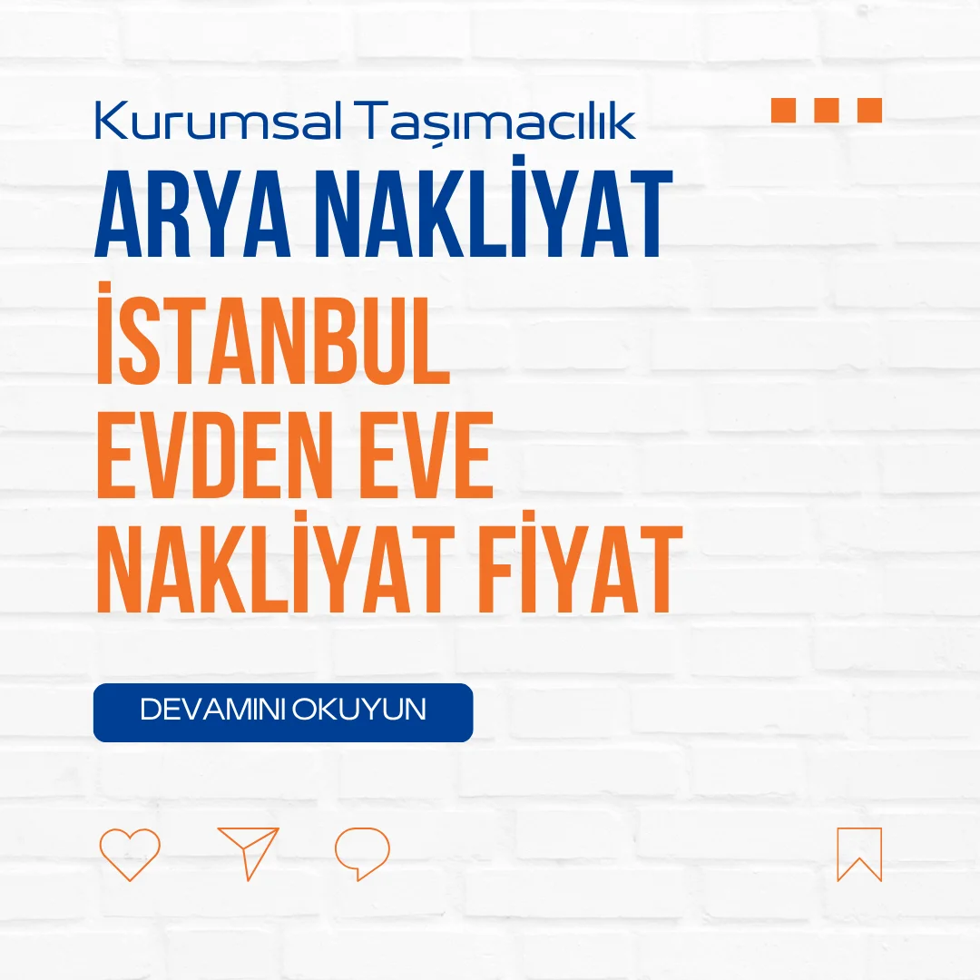 İstanbul Evden Eve Nakliyat Fiyat