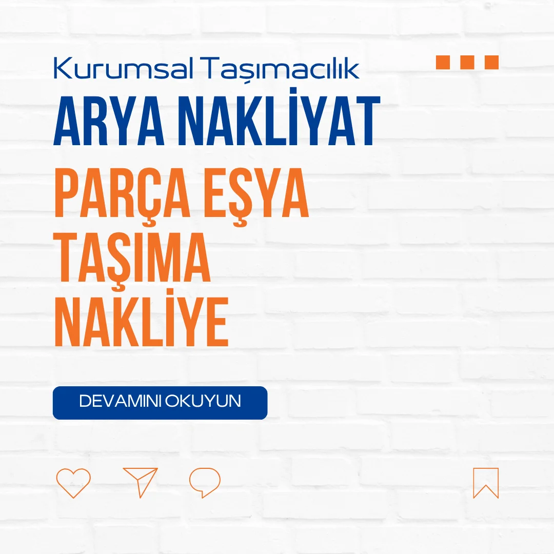 Parça Eşya Taşıma Nakliye