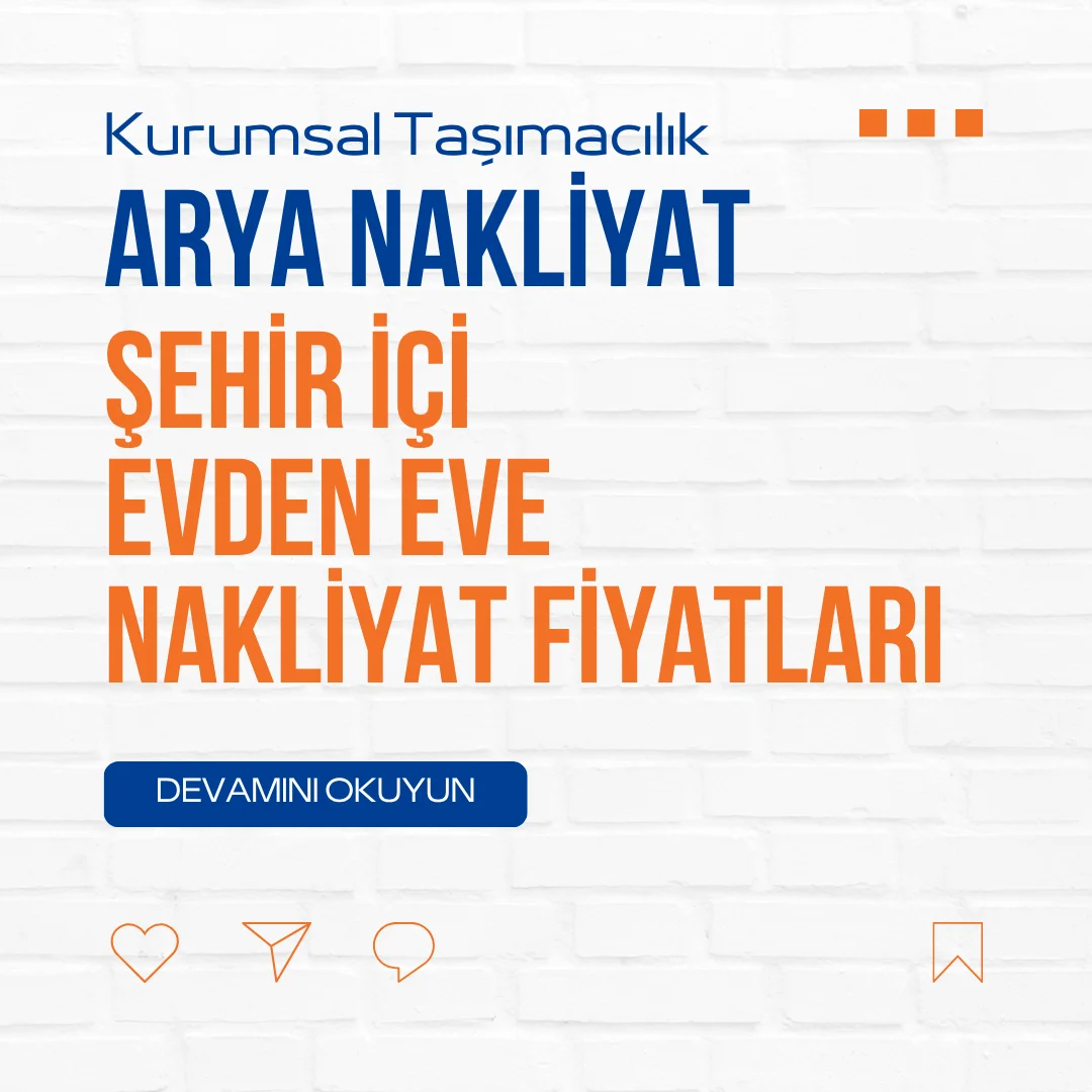 Şehir İçi Evden Eve Nakliyat Fiyatları