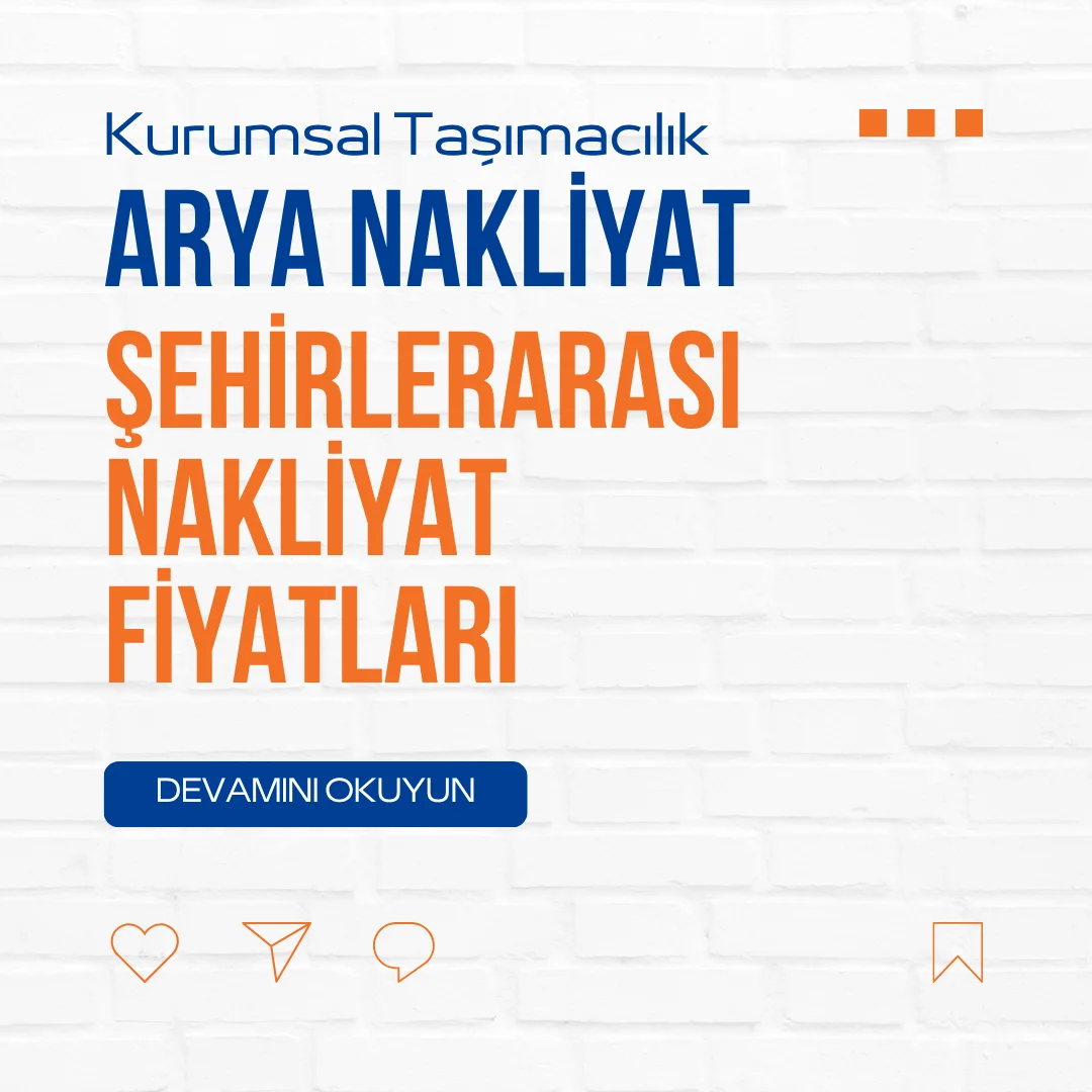 Şehirlerarası Nakliyat Fiyatları